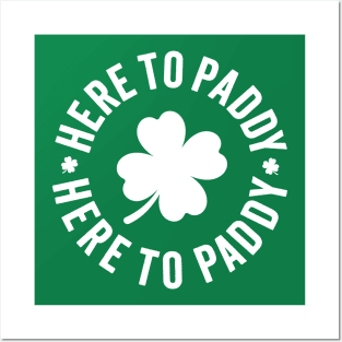 Here To Paddy - Funny Saint Patrick's Day Posters and Art